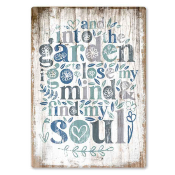 Into the Garden I go blue Metal Sign Thumbnail