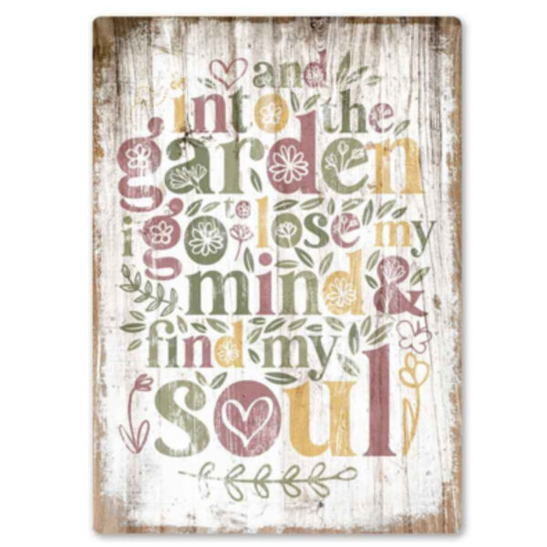 Into the Garden I go vintage Metal Sign Thumbnail