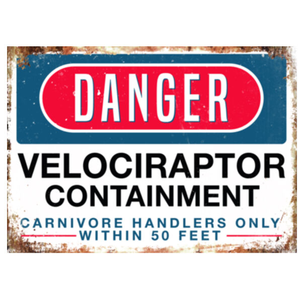 Danger Velociraptor Containment Metal Sign Thumbnail