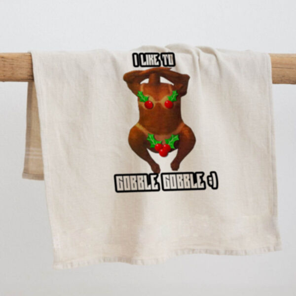 "I like to Gobble Gobble" Tea Towel Thumbnail