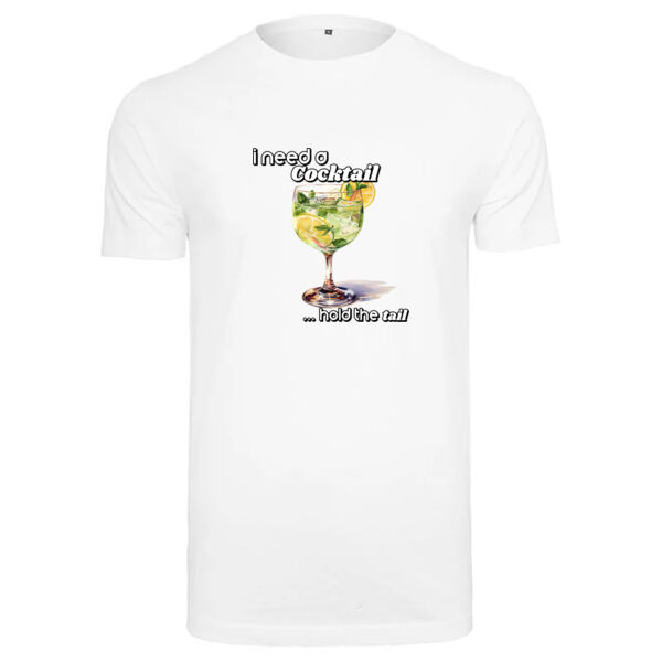 "I need a cocktail...hold the tail" T-Shirt Thumbnail