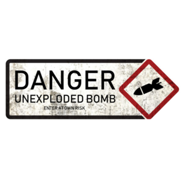 Danger Unexploded bomb arrow Metal Sign Thumbnail