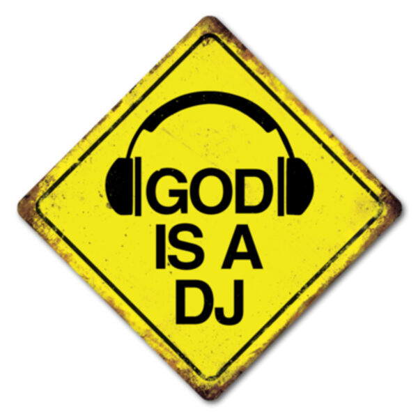 God is a DJ diamond metal sign Thumbnail